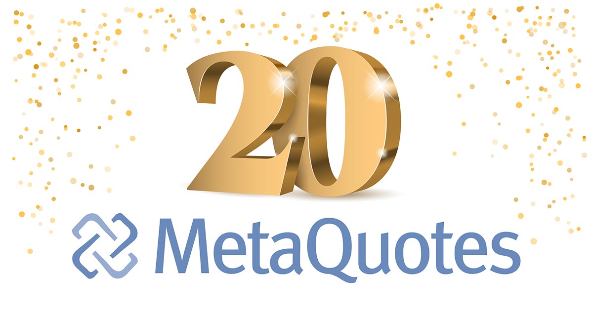 MetaQuotes Software is 20!