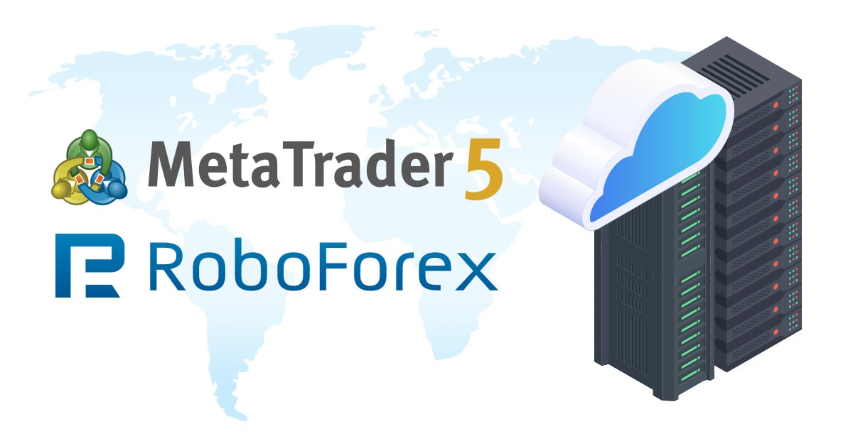 RoboForex offers sponsored VPS on MetaTrader 5 accounts