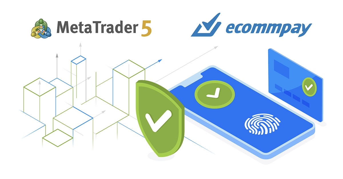 ECOMMPAY开始在MetaTrader 5中提供内置支付功能