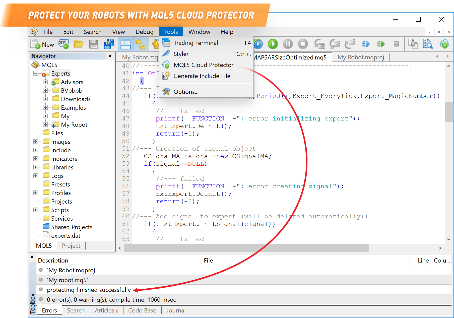 Use MQL5 Cloud Protector to protect your trading robots