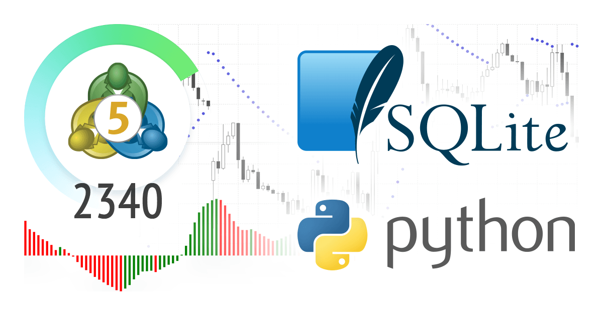 MetaTrader 5 build 2340 simplifies working with SQLite and Python