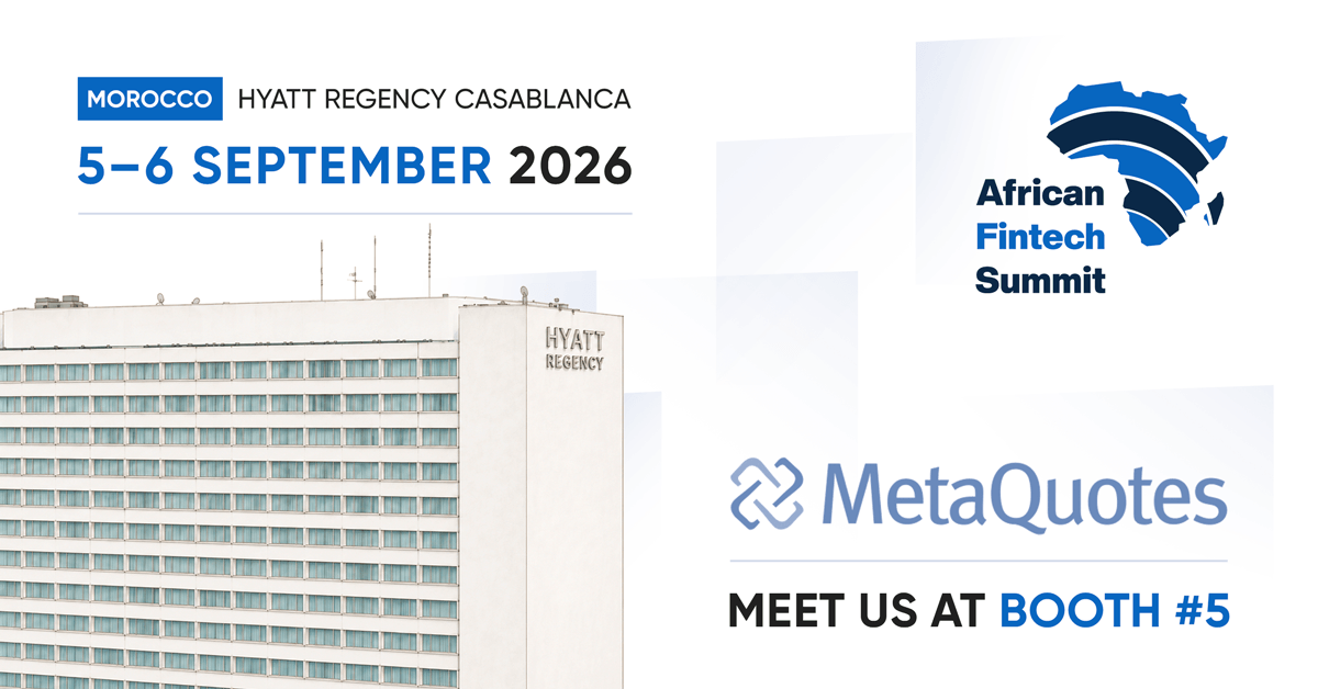MetaQuotes to Showcase AI, Liquidity, and Automation Solutions at African Fintech Summit 2026