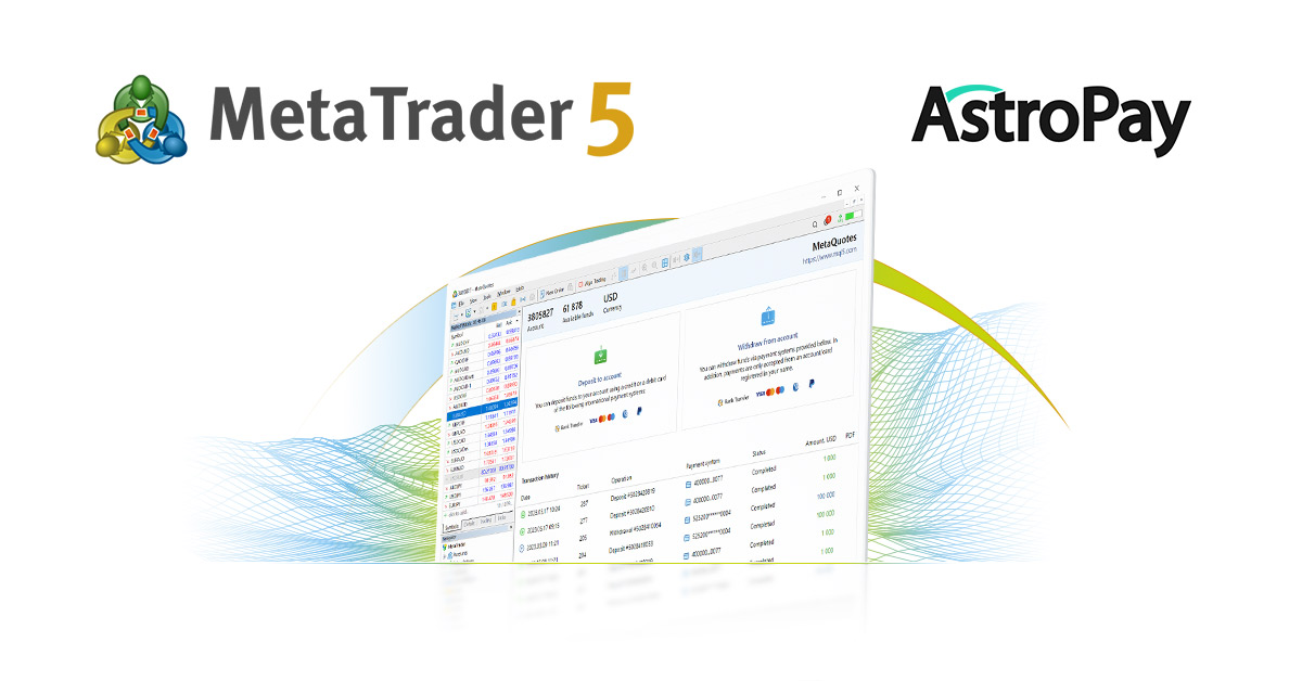 AstroPay支付服务提供商连接到MetaTrader 5支付系统