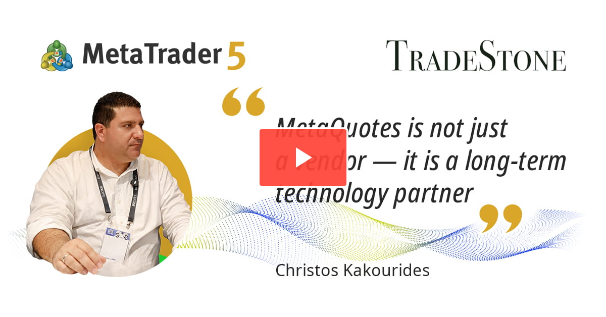 MetaQuotes: Not Just a Vendor — A Long-Term Technology Partner