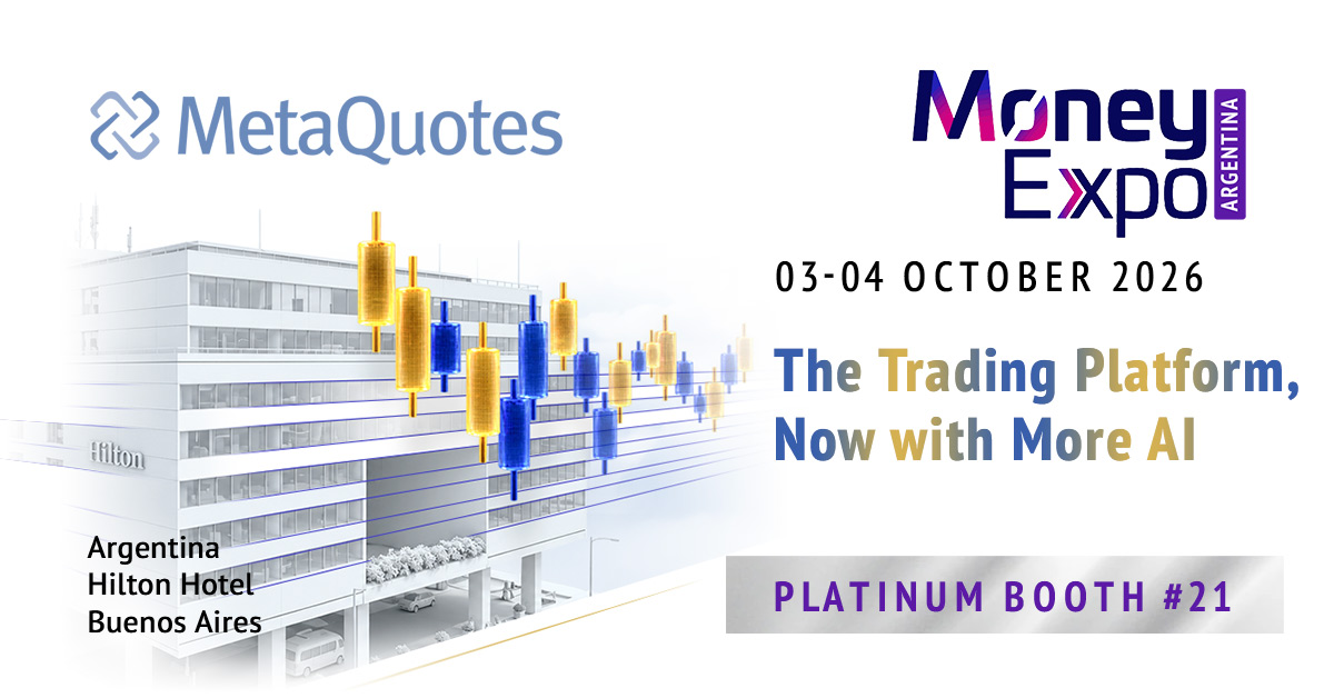 MetaQuotes to Showcase AI, Automation, and Liquidity Technologies at Money Expo Argentina 2026 in Buenos Aires