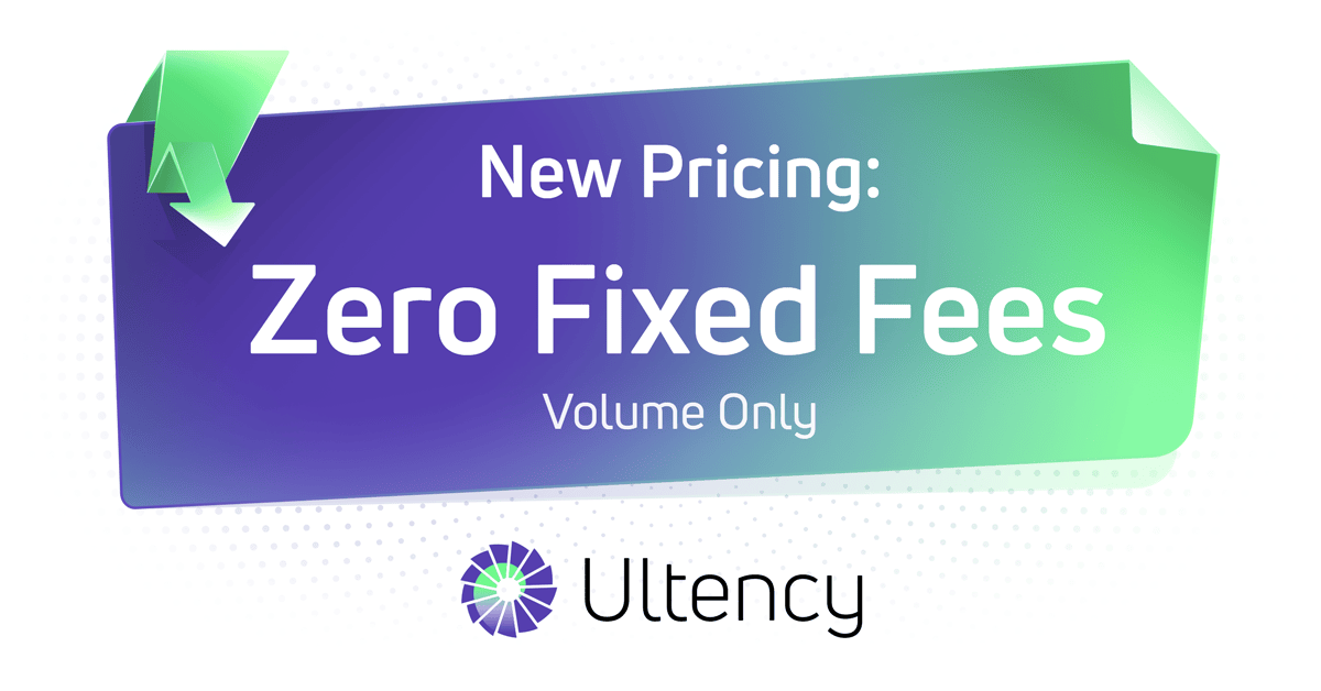 New Ultency Pricing Model: No Fixed Service Fees, Pay Only for Actual Volume