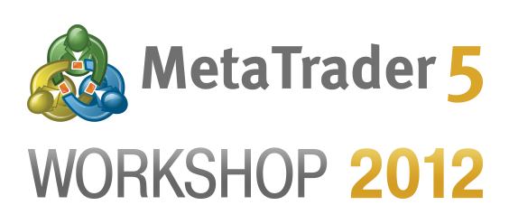 MetaTrader 5 Workshop 2012