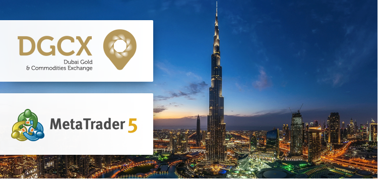 10家交易商在迪拜黄金商品交易所通过MetaTrader 5提供交易
